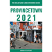 Provincetown - The Delaplaine 2021 Long Weekend Guide