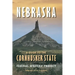 Nebraska: A Guide to the Cornhusker State