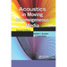 Acoustics in Moving Inhomogeneous Media