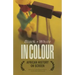 Black and White in Colour: African History on Screen