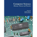 Computer Science: History, Theory and Practice