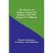 The Memoirs of Jacques Casanova de Seingalt, 1725-1798. Volume 01: Childhood