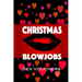 Christmas Blowjobs