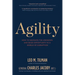 Agility: How to Navigate the Unknown and Seize Opportunity in a World of Disruption