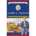 Harry S. Truman: Thirty-Third President of the United States