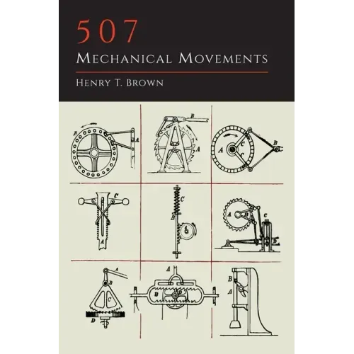 507 Mechanical Movements