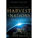 Take Your Place in the Harvest of Nations: Revival Stories from Europe That Will Ignite Your Faith for Awakening