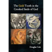 The Gold Tooth in the Crooked Smile of God