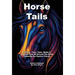 Horse Tails
