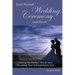 Do-It-Yourself Wedding Ceremony Guidebook: Choosing the Perfect Words and Officiating Your Unforgettable Day