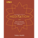 The Essential Book of Meditation: How to Harness the Power of Inner Reflection