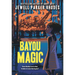 Bayou Magic