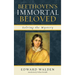 Beethoven's Immortal Beloved: Solving the Mystery
