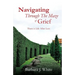 Navigating Through The Maze of Grief