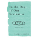 In the Days of Our Seclusion: March - May 2020