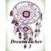Dreamcatcher 3 - Coloring Book (Adult Coloring Book for Relax)