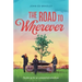 The Road to Wherever