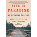 Fire in Paradise: An American Tragedy
