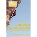 Climb Strong: Power Endurance: Fatigue Management for Rock Climbing