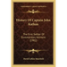 History Of Captain John Kathan: The First Settler Of Dummerston, Vermont (1902)