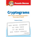 Puzzle Baron Cryptograms: 100 Brain-Challenging Puzzles--From Easy to Hard!
