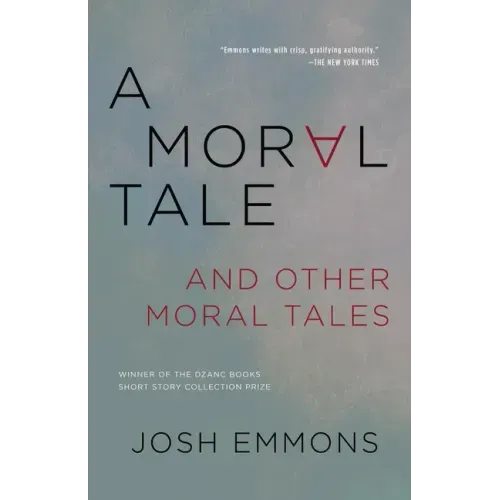 A Moral Tale and Other Moral Tales