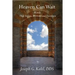Heaven Can Wait: Words that Inspire, Motivate and Entertain