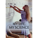 My Life, My Science: Pursuing a Cure for Huntington's Disease
