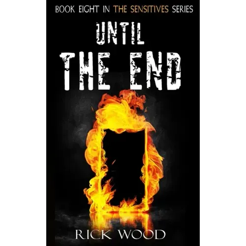 Until The End
