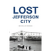 Lost Jefferson City