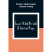 Edward VI And The Book Of Common Prayer: An Examination Into Its Origin And Early History With An Appendix Of Unpublished Documents