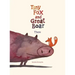 Tiny Fox and Great Boar Book One: There
