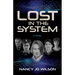 Lost in the System