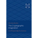 The Cryptographic Imagination: Secret Writing from Edgar Poe to the Internet