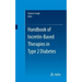 Handbook of Incretin-Based Therapies in Type 2 Diabetes