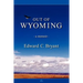 Out of Wyoming: a memoir