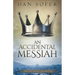 An Accidental Messiah