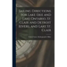 Sailing Directions for Lake Erie and Lake Ontario, St. Clair and Detroit Rivers, and Lake St. Clair