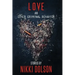 Love and Other Criminal Behavior
