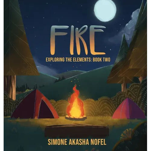 Fire: Exploring the Elements