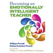 Becoming an Emotionally Intelligent Teacher