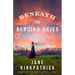 Beneath the Bending Skies
