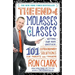 The End of Molasses Classes: Getting Our Kids Unstuck: 101 Extraordinary Solutions for Parents and Teachers