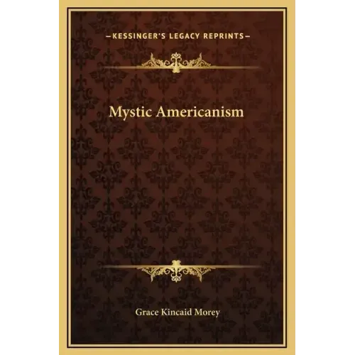Mystic Americanism