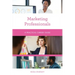 Marketing Professionals: A Practical Career Guide
