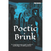 Poetic Brink: A contemporary-post modern anthology of dark poetry!