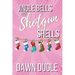 Jingle Bells & Shotgun Shells: Flamingo Cove Book Four