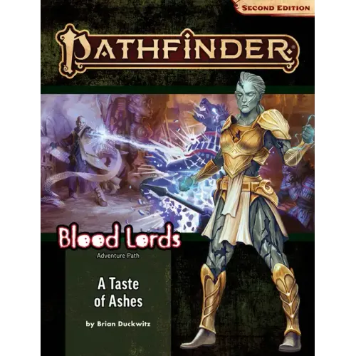 Pathfinder Adventure Path: A Taste of Ashes (Blood Lords 5 of 6)
