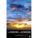 The Errors of Atheism