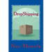 DropShipping: The Ultimate Dropshipping Guide